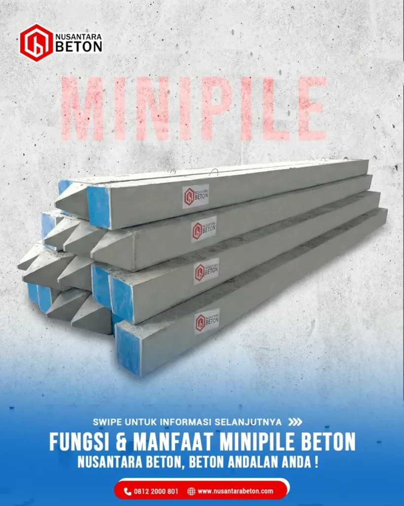 Fungsi dan Manfaat Minipile