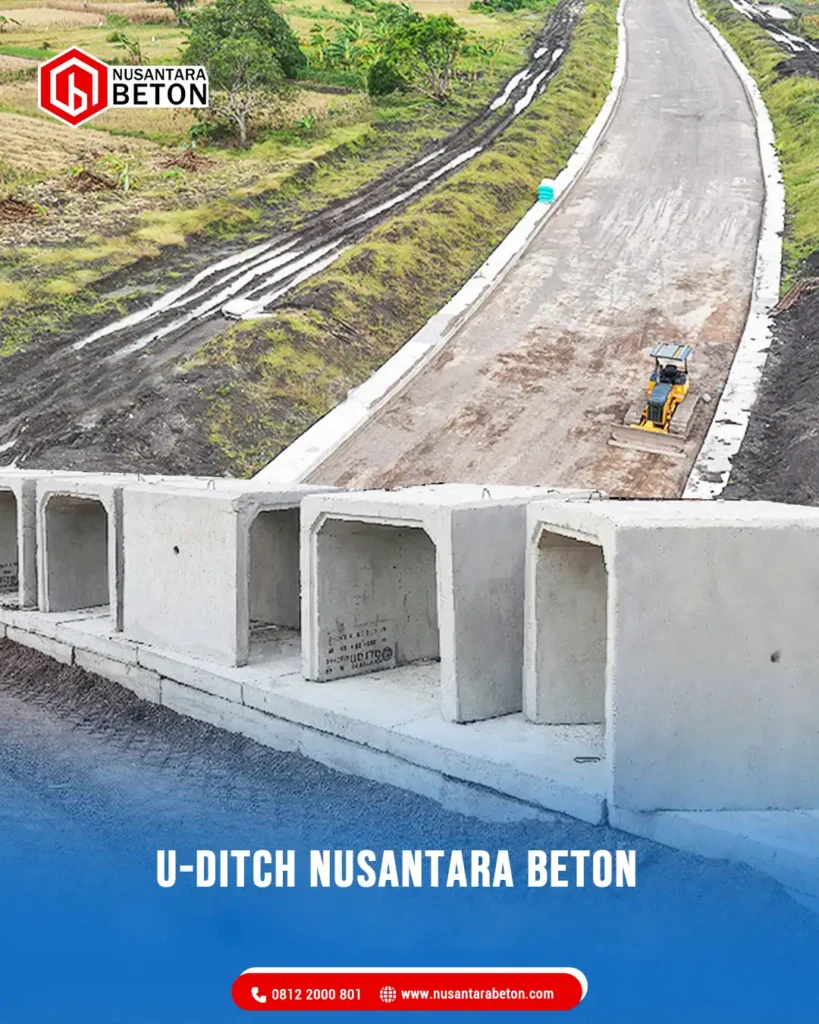 Panduan Pasang & Spesifikasi U-Ditch Nusantara Beton 2026
